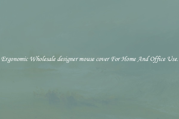 Ergonomic Wholesale designer mouse cover For Home And Office Use.