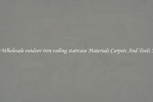 Buy Wholesale outdoor iron railing staircase Materials Carpets And Tools Now