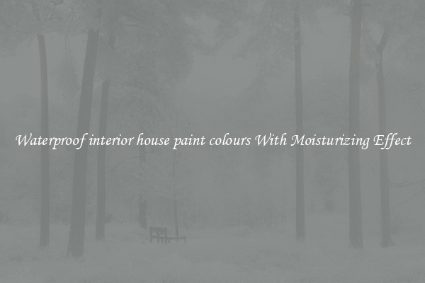 Waterproof interior house paint colours With Moisturizing Effect