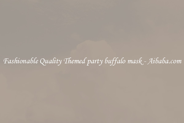 Fashionable Quality Themed party buffalo mask - Aibaba.com